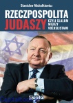 Rzeczpospolita judaszy czyli slalom  między volkslistami - Stanisław Michalkiewicz
