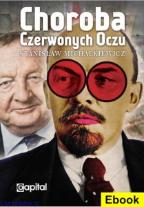 (E-book) Choroba czerwonych oczu - Stanisław Michalkiewicz