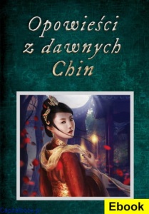 [E-book] Opowieści z dawnych Chin - Piotr Plebaniak