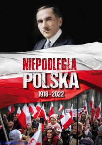 Niepodległa Polska 1918 - 2022