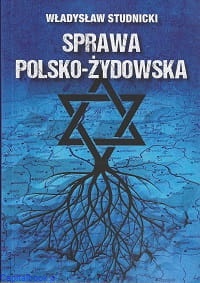 Sprawa Polsko-Żydowska - Władysław Studnicki