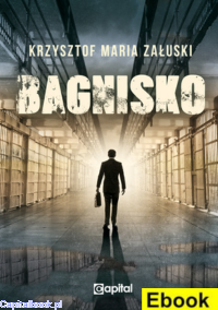 [E-book] Bagnisko - Krzysztof Maria Załuski