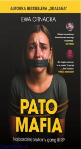 Pato Mafia - Ewa Ornacka