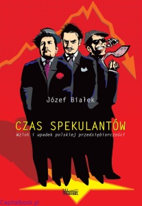 Czas spekulantów - Józef Białek