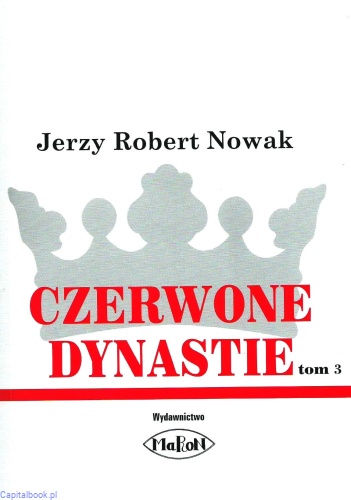 Czerwone dynastie, t. 3 -...