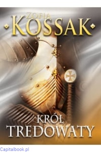 Król trędowaty - Zofia Kossak