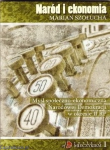 NARÓD I EKONOMIA- Marian Szołucha