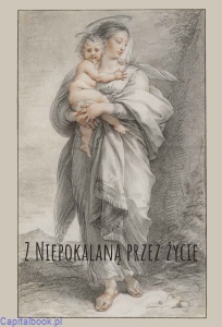 Z Niepokalaną przez życie 