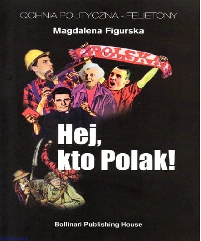 Hej, kto Polak! - Magdalena...