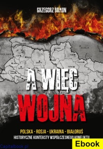 [E-book] A więc wojna - Grzegorz Braun 
