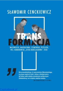Transformacja - Sławomir Cenckiewicz