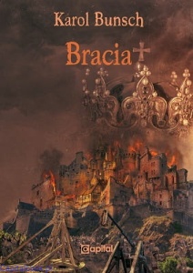 Bracia - Karol Bunsch