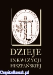 Dzieje inkwizycji hiszpańskiej