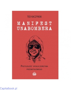 Manifest Unabombera - Ted Kaczyński