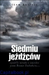 Siedmiu jeźdźców - Jean Raspail