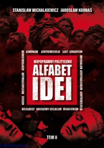 Alfabet idei. Tom II - Stanisław Michalkiewicz, Jarosław Kornaś 