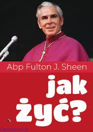jak_zyc_apb_fulton_sheen.jpg