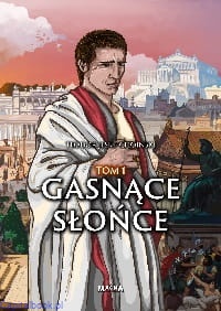 Gasnące Słońce TOM I - Teodor Jeske-Choiński