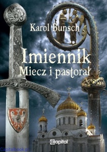Imiennik: Miecz i pastorał - Karol Bunsch