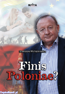 Finis Poloniae? – Stanisław Michalkiewicz