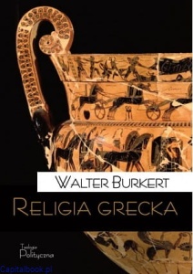 Religia grecka - Walter Burkert
