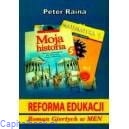 Reforma edukacji Roman Giertych w MEN - Peter Raina