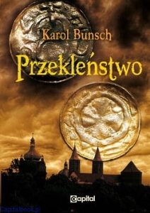 Przekleństwo - Karol  Bunsch