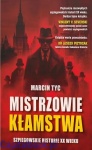 Mistrzowie Kłamstwa - Marcin Tyc