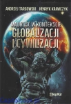 Mądrość w kontekście globalizacji i cywilizacji - prof. Andrzej Targowski, prof. Henryk Krawczyk