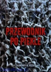 Przewodnik po piekle - Sławomir M. Kozak