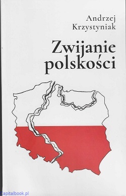 zwijanie_polskosci_andrzej_krzystaniak.jpg