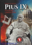 Pius IX. Pogromca liberalizmu - Stanisław Krajski