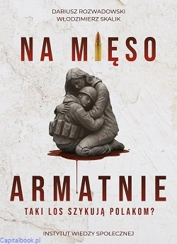 Na_mieso_armatnie_dariusz_rozwadowski_wlodzimierz_skalik.jpg