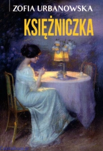 Księżniczka - Zofia Urbanowska