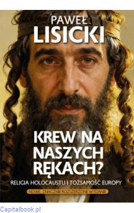Krew na naszych rękach? - Paweł Lisicki