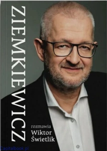 Ziemkiewicz  - Wiktor Świetlik, Rafał Ziemkiewicz 