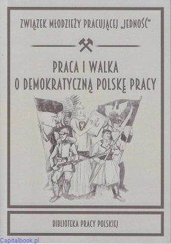 Praca_i_walka_o_demokratyczna_polske_pracy.jpg