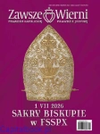 Zawsze Wierni nr 245 (4/2026) Sakry biskupie w FSSPX