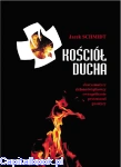 Kościół Ducha - Jacek Schmidt