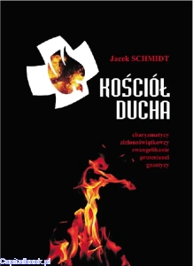 Kościół Ducha - Jacek Schmidt