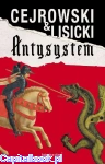 Antysystem - Paweł Lisicki, Wojciech Cejrowski