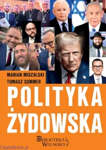 Polityka żydowska - Marian Miszalski, Tomasz Sommer