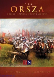 Orsza 1514 - gra planszowa