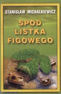 Spod listka figowego - Stanisław Michalkiewicz
