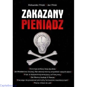Zakazany pieniądz - Aleksander Piński, Jan Piński