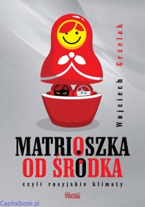 Matrioszka od środka czyli rosyjskie klimaty