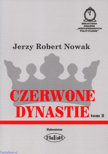 Czerwone dynastie, t. 2 -...